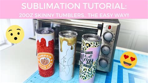 SUBLIMATION TUTORIAL: How to Sublimate 20oz Skinny …