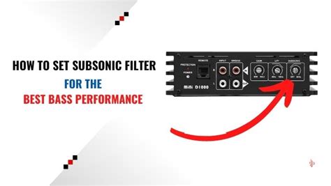 Subsonic Filter - How To Set - Why Do You Need! - balustradellc