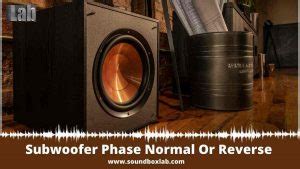 Subwoofer Phase Normal Or Reverse - SubwooferAddict - balustradellc