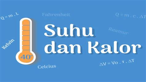 Suhu dan Kalor - Fisika Study Center - wintechmobiles.com