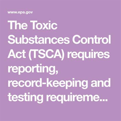 Summary of the Toxic Substances Control Act | US EPA - raincitystudios.com