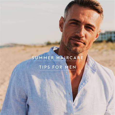 Summer Haircare Checklist: Stylish Tips for Men - balustradellc