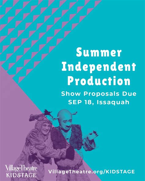 Summer Independent Production - Village Theatre - muktibox.com