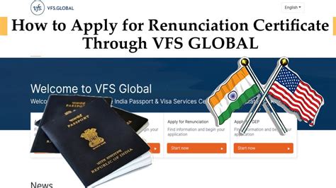 SURRENDER OF INDIAN NATIONALITY - VFS Global