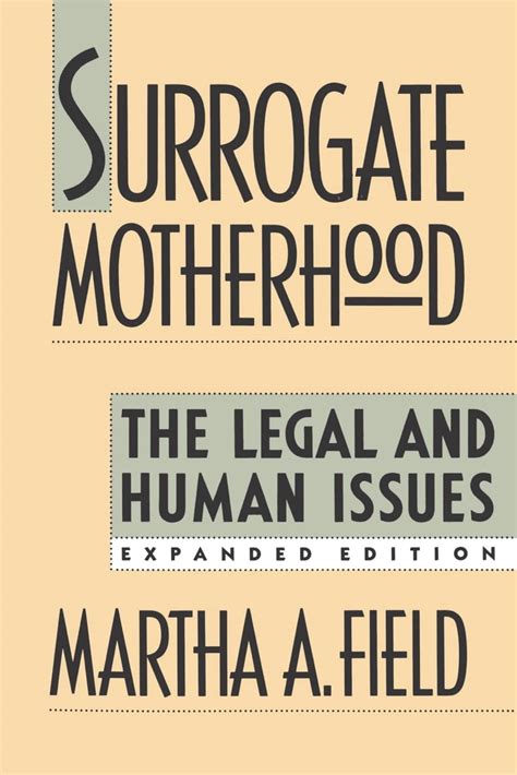 Surrogate Motherhood: The Legal and Human Issues, Expanded - balustradellc