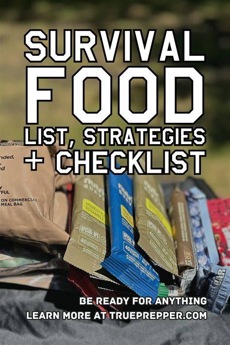 Survival Food List, Strategies, & Stockpile Checklist - raincitystudios.com