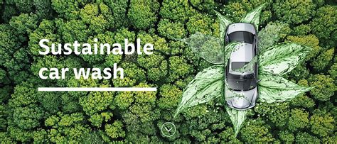 Sustainable Car Wash Practices: Why They Matter and How to … - balustradellc