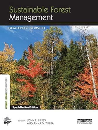 Sustainable Forest Management: From Concept to Practice - muktibox.com