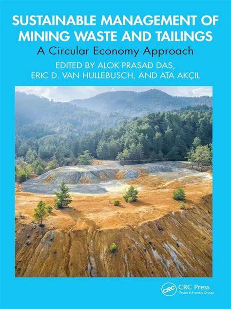 Sustainable Management of Mining Waste and Tailings - raincitystudios.com