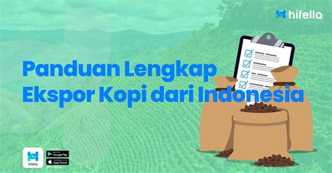Syarat Ekspor Kopi di Indonesia: Panduan Lengkap - Customspedia - balustradellc