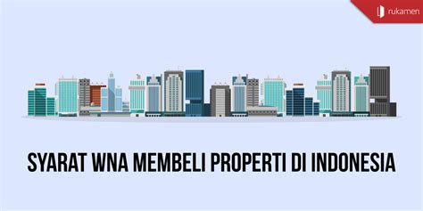 Syarat WNA Beli Properti di Indonesia - Lamudi - balustradellc