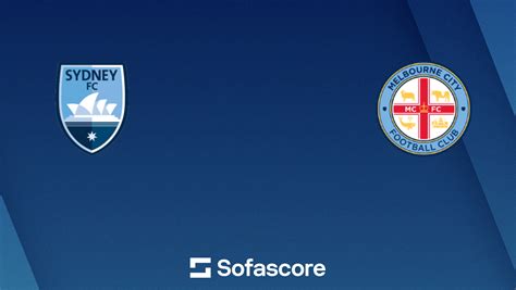 Sydney FC vs Melbourne City Livescore and Live Video - AUSTRALIA … - balustradellc