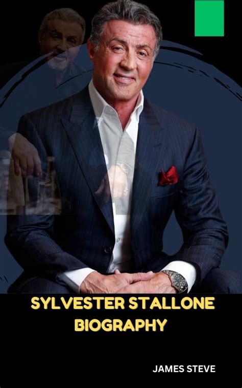 SYLVESTER STALLONE BIOGRAPHY: THE RISE OF A LEGEND