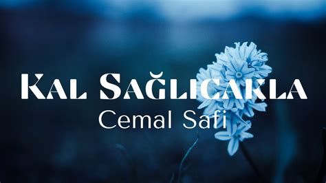Sağlıcakla Kal (şiir) YouTube. 