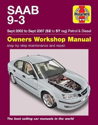 Saab 9 3 2002 2007 repair manual. - Manual de fusibles ford windstar 2000.