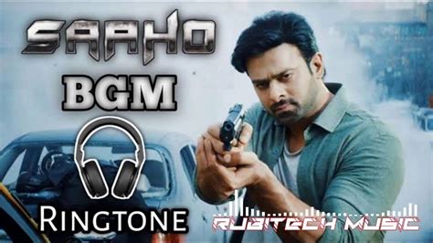 Saaho Saaho Theme Song Saaho Bgm Ringtone Free Download