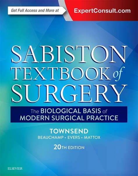 Read Sabiston Textbook Of Surgery The Biological Basis Of Modern Surgical Practice By Courtney M Townsend Jr