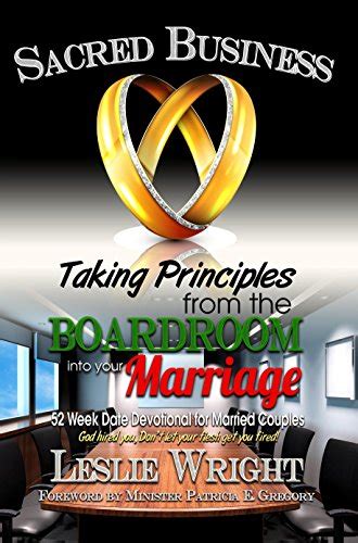 Sacred Business Taking Principles from the Boardroom into your Marriage