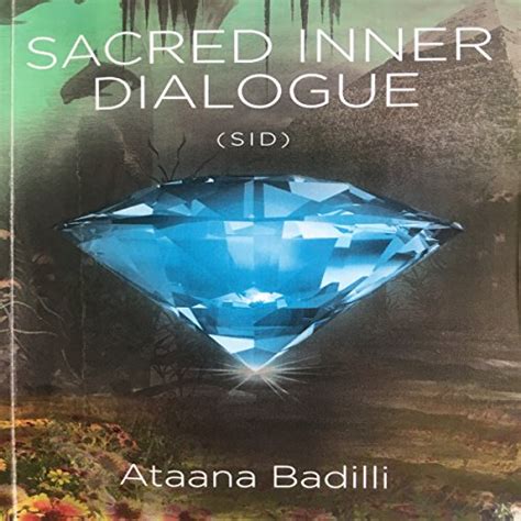Sacred Inner Dialogue Sid