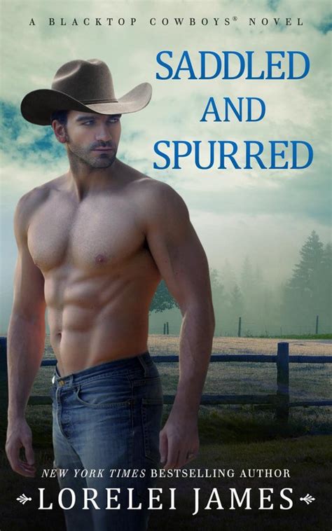 Read Saddled And Spurred Blacktop Cowboys 2 By Lorelei James