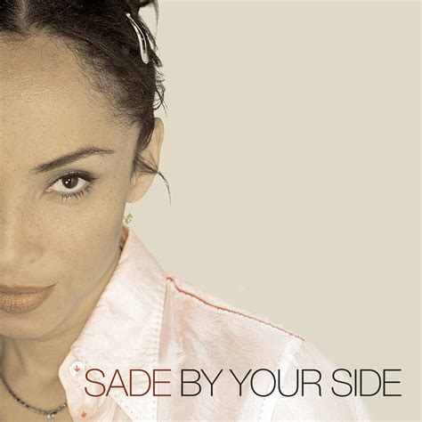 Sade by your side. Things To Know About Sade by your side. 
