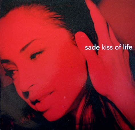 Sade kiss of life. Things To Know About Sade kiss of life. 