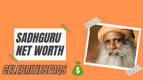 Sadhguru net worth