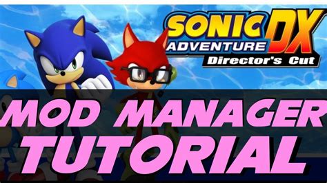 Sadx Mod Manager