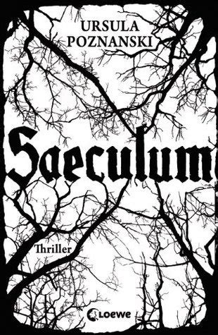 Read Online Saeculum By Ursula Poznanski