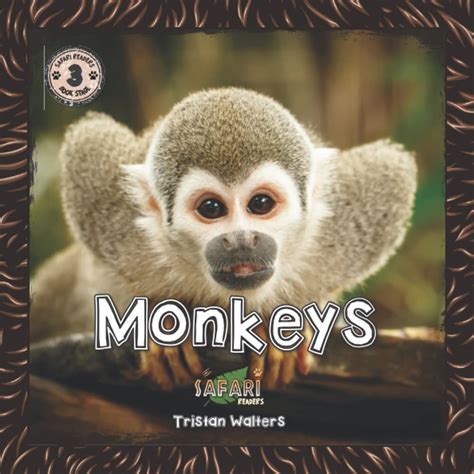 Read Safari Readers Monkeys Safari Readers Book Series By Tristan Walters