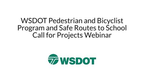 Safe Routes to School Program WSDOT