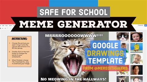 Safe for School Meme Generator Google Drawings …