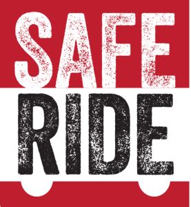 Safe ride program. Understand how safe ride interventions impact marginalized communities and how programs can be designed to meet their needs. 3. Cost effectiveness can be an issue at scale; promoting the use of a ride share, or designated driver may, at times, be more cost effective. 4. Design for optimal intervention points to encourage plans for a safe ride in 