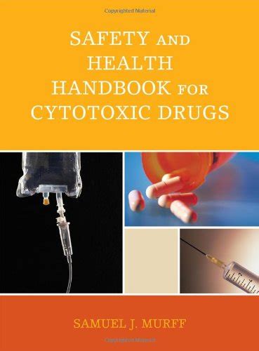 Safety and health handbook for cytotoxic drugs. - Manuale di avviamento automatico di prestigio.