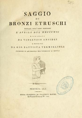 Saggio di bronzi etruschi, trovati nell'agro perugino l'aprile del 1812. - Arte y sentido de martín fierro.