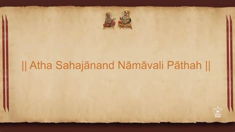  The Sahajanand Namavali in new kirtan form sung by P. Madhurvadhan Swami and santos. Full video from April 2021 BAPS Shri Swaminarayan Jayanti. . 