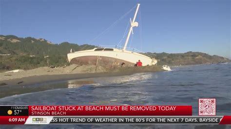 Sailboat stuck at Stinson Beach must be removed today