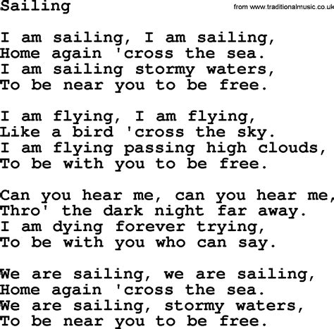 Sailing lyrics. I like to believe that the lyrics represent the longing to be with the one you love but have lost. 'Can you hear me, through the dark night far away. ' - like in death, we can't see or hear the ones we've lost but they are there whispering to us and stil loving us trying to be with us, perhaps in our dreams as we fly like birds and sail stormy ... 