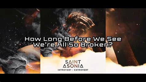 Saint Asonia - Break The Mold Lyrics