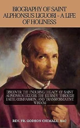 Saint alphonsus liguori biography template