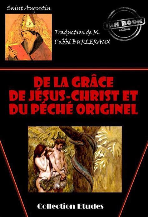 Saint augustin et les dogmes du péché originel et de la grâce. - Your ultimate security guide by justin carroll.