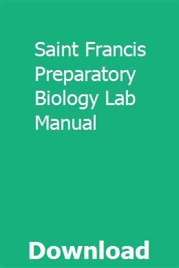 Saint francis prep bio lab manual. - Lunar phase simulator study guide answers.