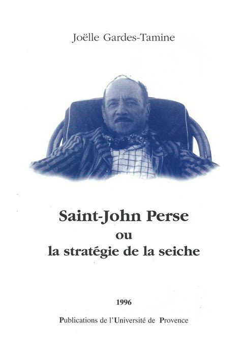 Saint john perse, ou, la stratégie de la seiche. - Suomen ja unkarin kirjalliset suhteet vuosina 1920-1986.