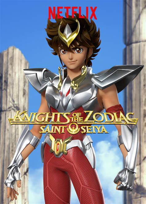 Saint seiya knights of the zodiac. SAINT SEIYA: Knights of the Zodiac. 2019 | Maturity Rating: 13+ | 2 Seasons | Anime. Seiya and the Knights of the Zodiac rise again to protect the reincarnation of the goddess Athena, but a dark prophecy hangs over them all. Starring: Bryson Baugus, Emily Neves, Blake Shepard. 