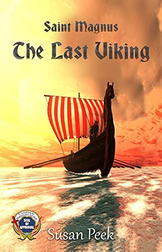 Full Download Saint Magnus The Last Viking By Susan Peek