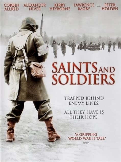 Saints and Soldiers
