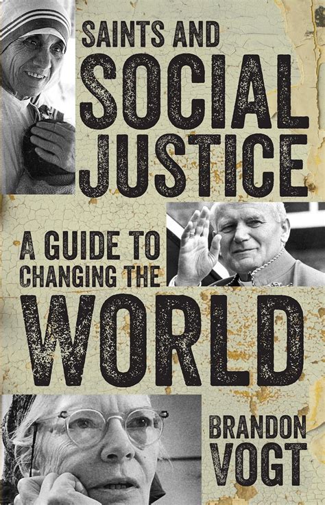 Saints and social justice a guide to the changing world brandon vogt. - Manual de detectores de metales safeline.