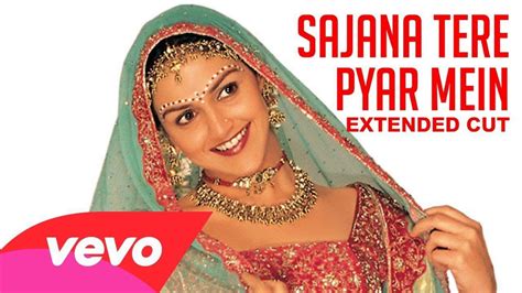 Sajna Tere Pyar Mein