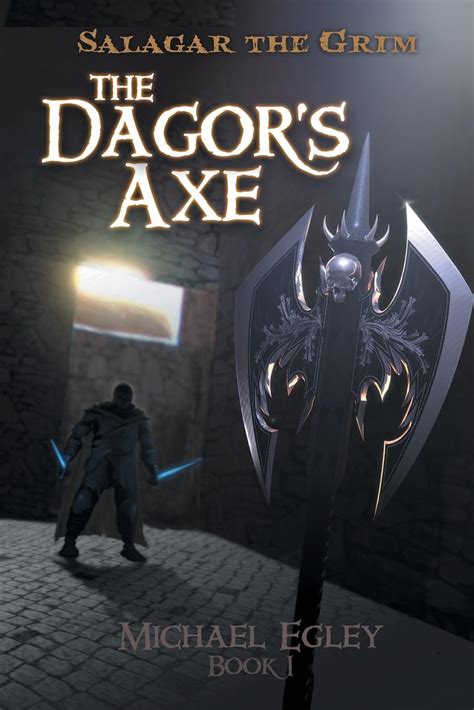 Salagar the Ace The Dagor S Axe
