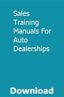 Sales training manuals for auto dealerships. - Unité secrète de jacques de fataliste..